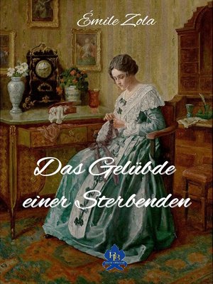 cover image of Das Gelübde einer Sterbenden